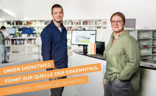 Employer Branding Kampagne „Sinnvolles Schaffen” - Deutsche Nationalbibliothek
