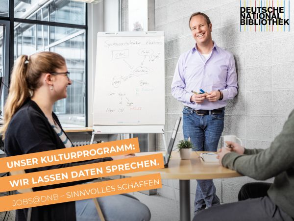 Employer Branding Kampagne „Sinnvolles Schaffen” - Deutsche Nationalbibliothek